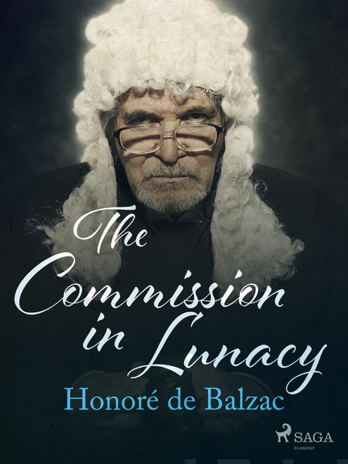 Commission in Lunacy, The
