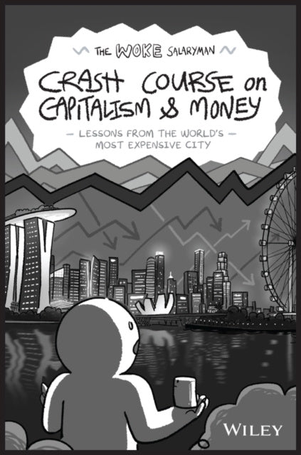 Woke Salaryman Crash Course on Capitalism & Money, The