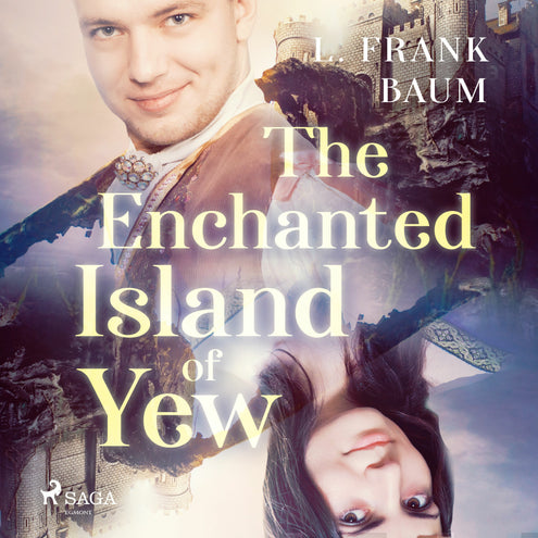 Enchanted Island of Yew, The
