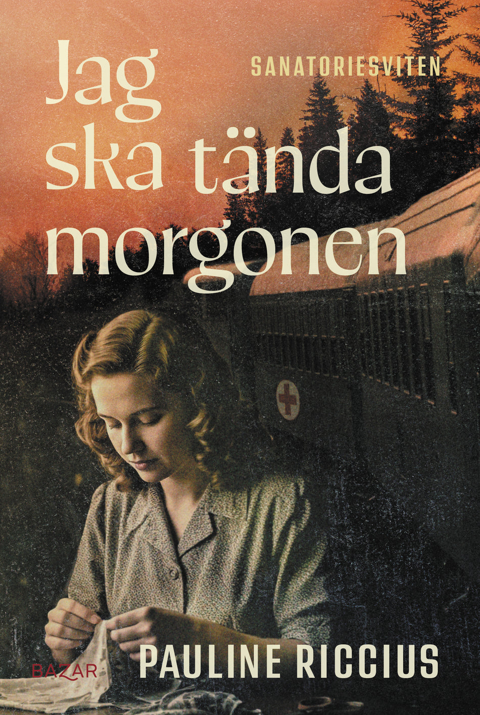 Valokuva kirjasta Pauline Riccius Jag ska tända morgonen, kuuluu tuoteryhmään Ruots kaunokirjat.