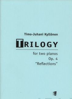Trilogy for Two Pianos op 4 "Reflections"