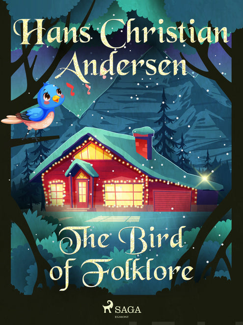 Bird of Folklore, The