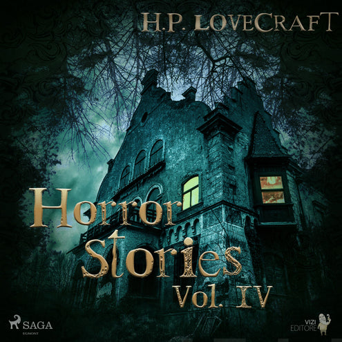 H. P. Lovecraft - Horror Stories Vol. IV