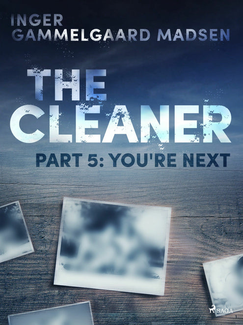 Cleaner 5: You're Next, The