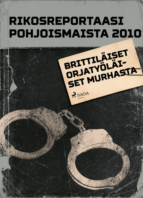 Rikosreportaasi pohjoismaista 2010