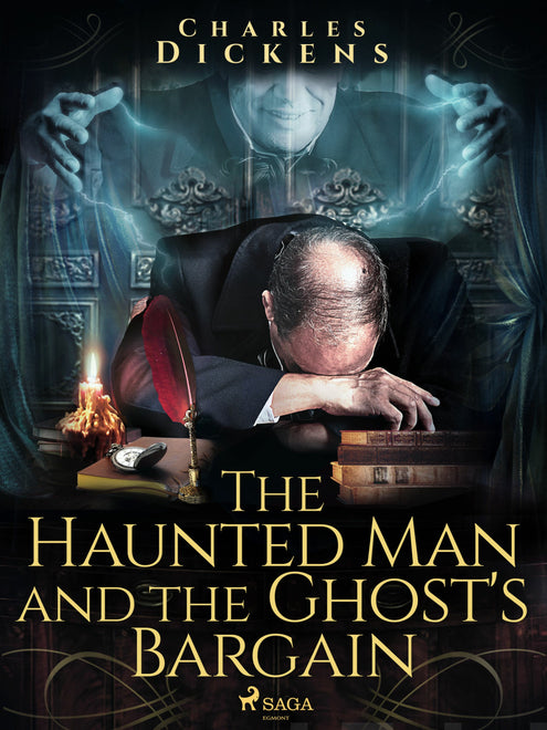 Haunted Man and the Ghost's Bargain, The