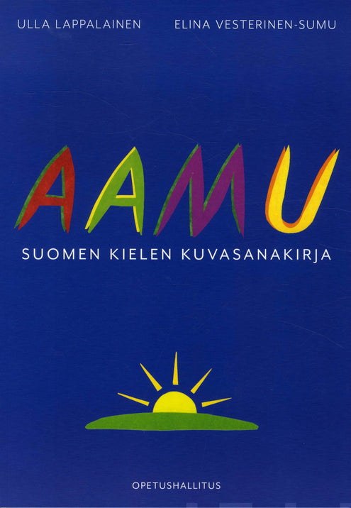 Aamu - Suomen kielen kuvasanakirja (pehmeäkantinen)