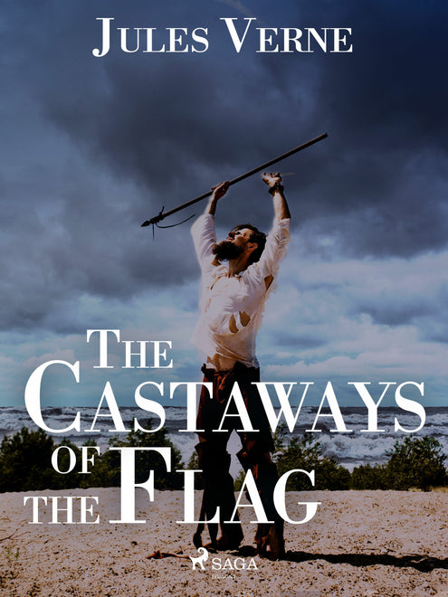 Castaways of the Flag, The