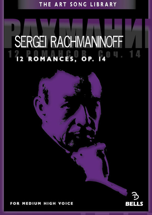 Sergei Rachmaninoff: 12 Romances, Op. 14 - for medium high voice