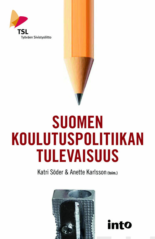 Suomen koulutuspolitiikan tulevaisuus