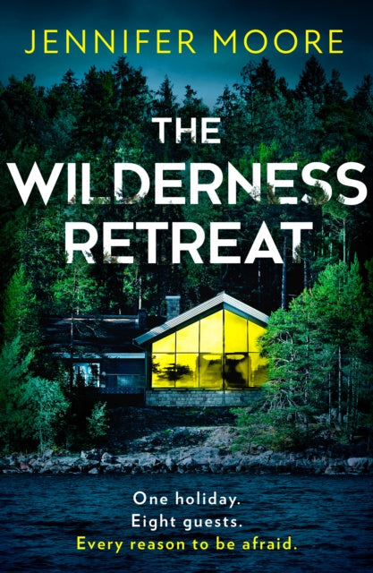Wilderness Retreat, The