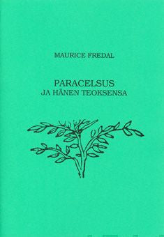 Paracelsus ja hänen teoksensa