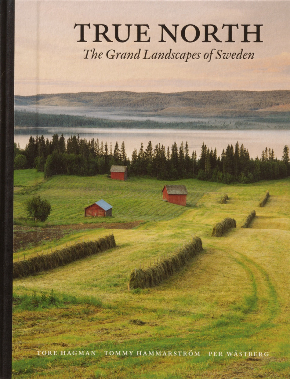 Valokuva kirjasta Per Wästberg / Tommy Hammarström True North : the grand landscapes of Swede, kuuluu tuoteryhmään Ruots muu tieto.
