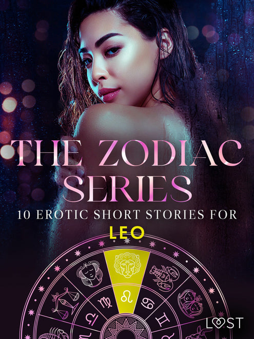 Zodiac Series: 10 Erotic Short Stories for Leo, The