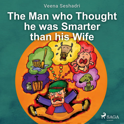 Man who Thought he was Smarter than his Wife, The