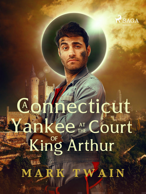 Yankee at the Court of King Arthur, A