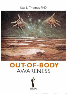 Out of body awareness