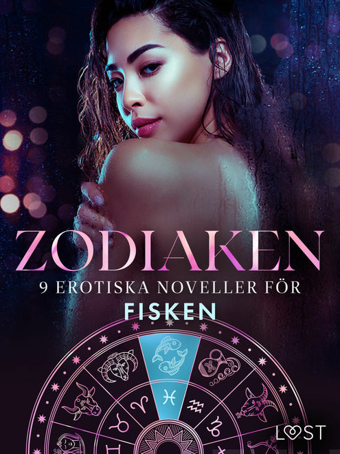 Zodiaken: 9 Erotiska noveller för Fisken