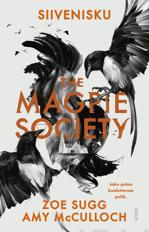 Magpie Society: Siivenisku, The