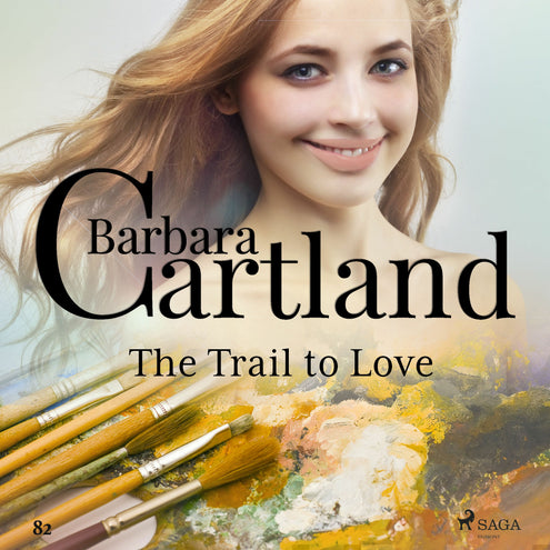 Trail to Love (Barbara Cartland's Pink Collection 82), The
