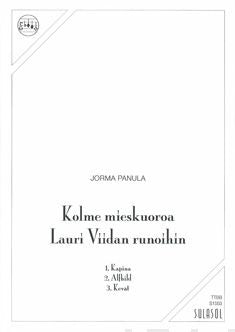 Kolme mieskuoroa Lauri Viidan runoihin (mieskuoro, TTBB)