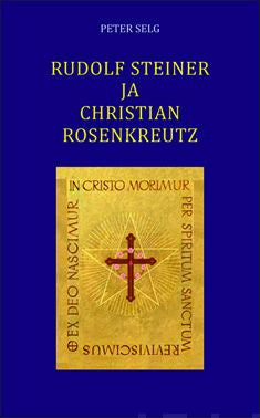 Rudolf Steiner ja Christian Rosenkreutz