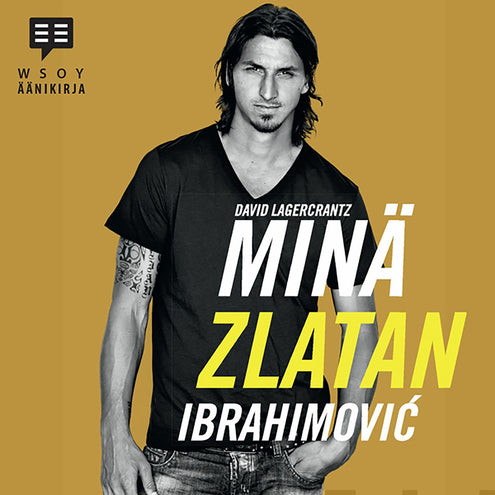 Minä, Zlatan Ibrahimovic
