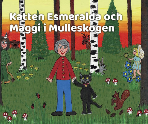 Katten Esmeralda och Maggi i mulleskogen