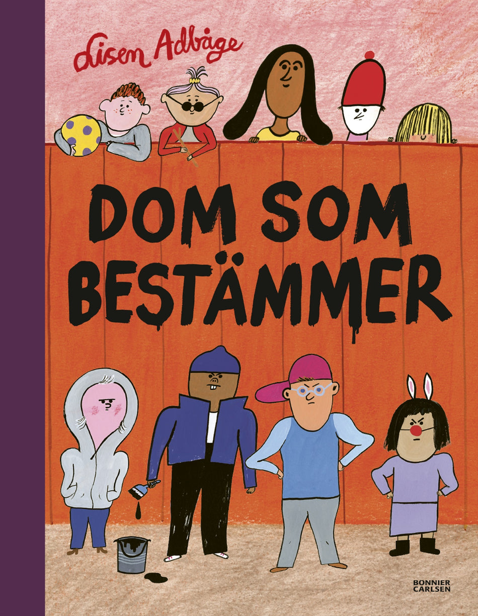 Valokuva kirjasta Lisen Adbåge Dom som bestämmer, kuuluu tuoteryhmään Ruots lapset nuoret ja sarjakuvat.