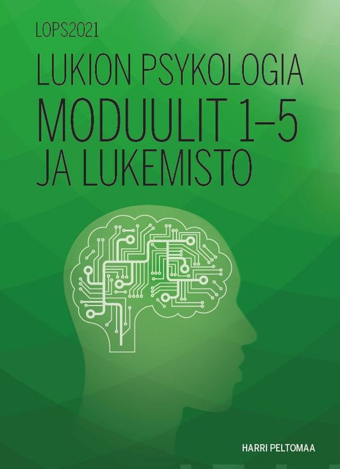 Lukion psykologia moduulit 1-5 ja lukemisto (LOPS2021)