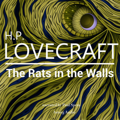 H. P. Lovecraft : The Rats in the Walls