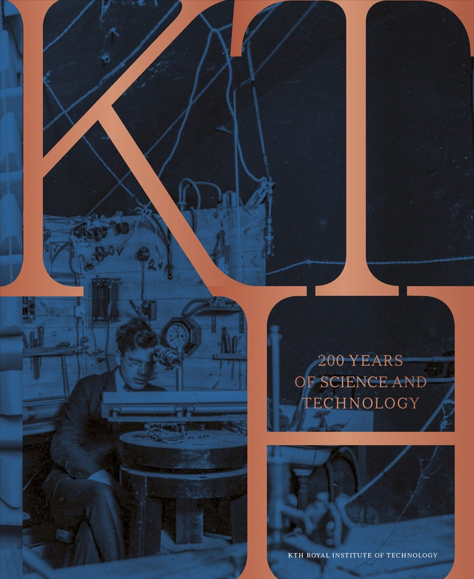 Valokuva kirjasta Anders Houltz KTH - 200 years of science and technology, kuuluu tuoteryhmään Ruots muu tieto.