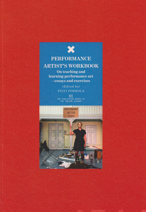 Performance artist's workbook