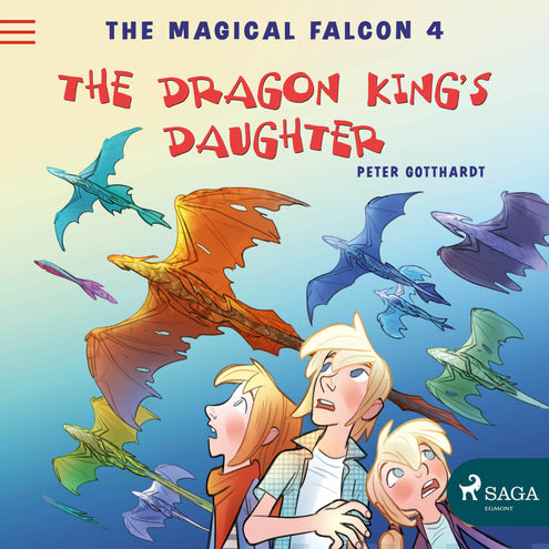 Magical Falcon 4 - The Dragon King's Daughter, The