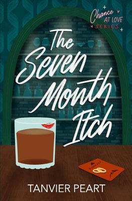 Seven Month Itch, The