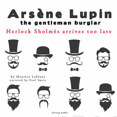 Sherlock Holmes Arrives Too Late, the Adventures of Arsène Lupin