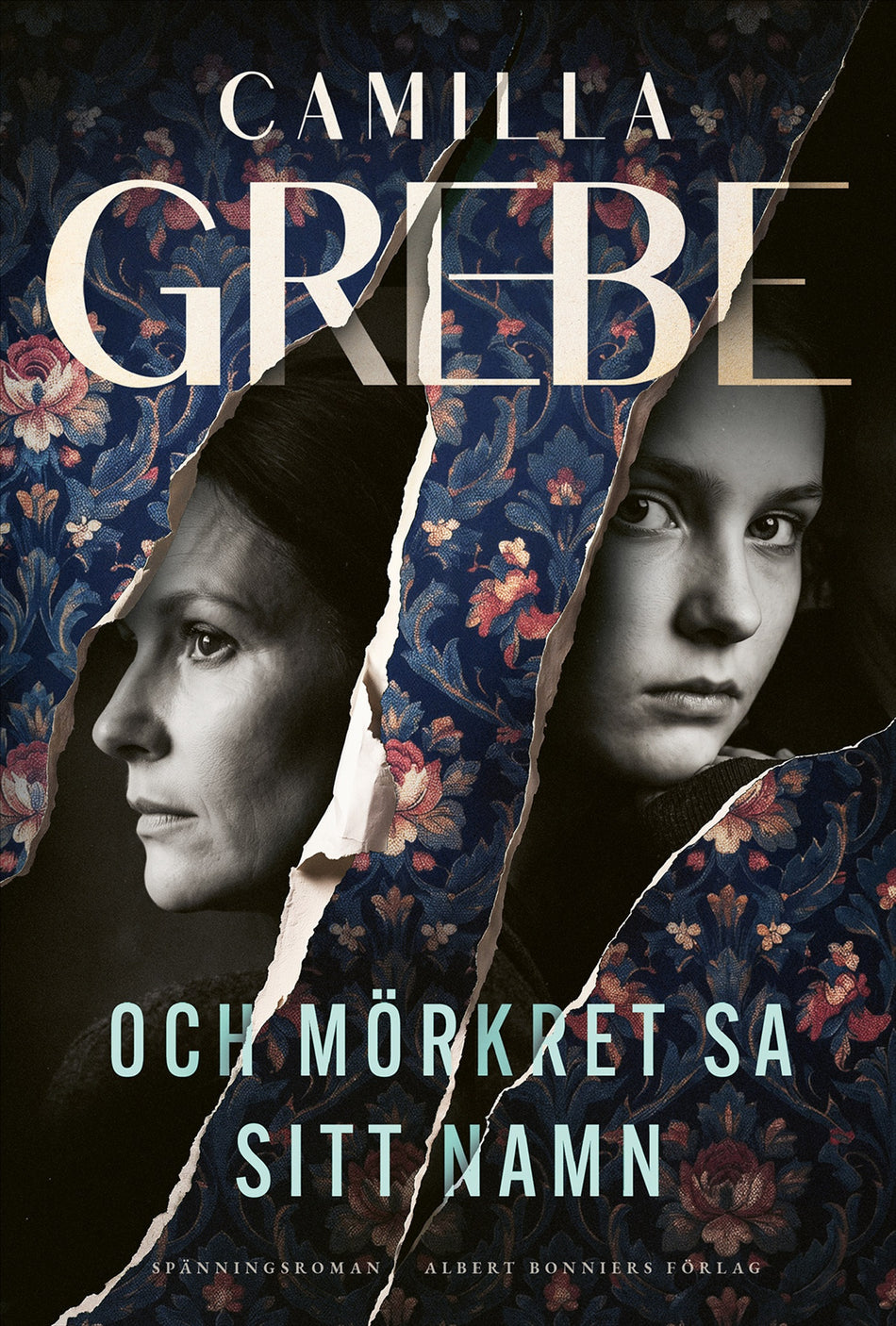 Valokuva kirjasta Camilla Grebe Och mörkret sa sitt namn, kuuluu tuoteryhmään Ruots kaunokirjat.