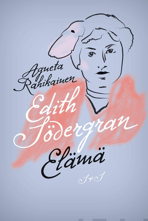 Edith Södergran - Elämä