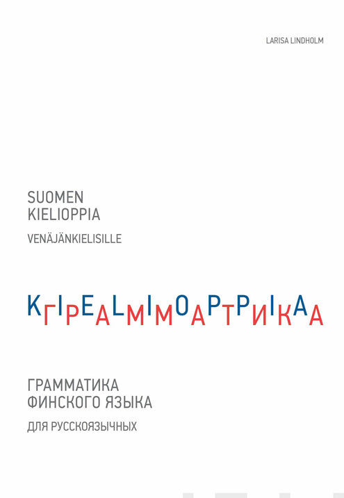 Suomen kielioppia venäjänkielisille - Grammatika finskogo jazyka dlja russkojazychnyh