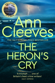 Valokuva kirjasta Ann Cleeves Heron's Cry, The, kuuluu tuoteryhmään Ulk muut kaunokirjat.