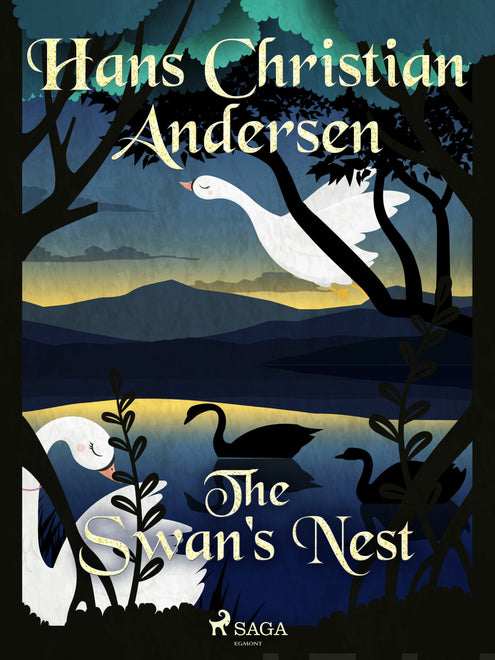 Swan's Nest, The