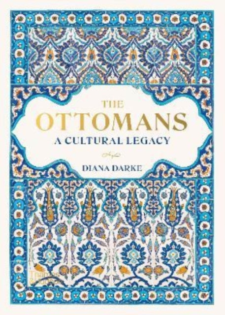 Ottomans: A Cultural Legacy, The