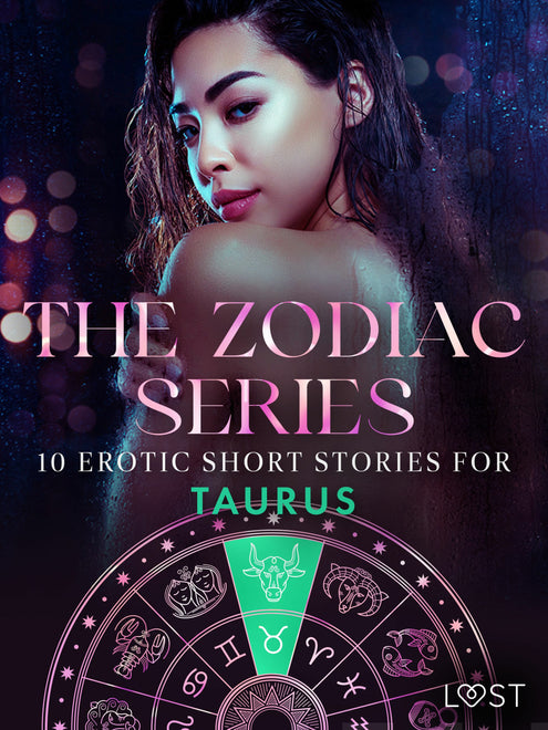 Zodiac Series: 10 Erotic Short Stories for Taurus , The