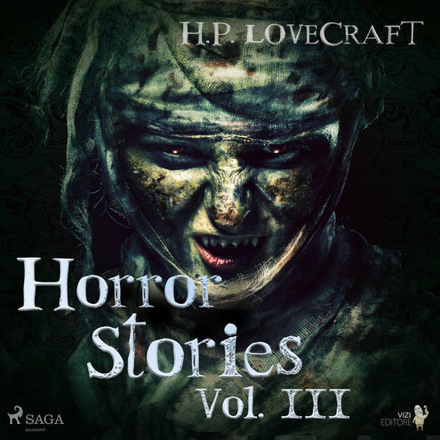 H. P. Lovecraft - Horror Stories Vol. III