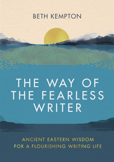 Way of the Fearless Writer, The