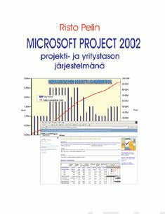 Microsoft project 2002 projekti- ja yritystason järjestelmänä