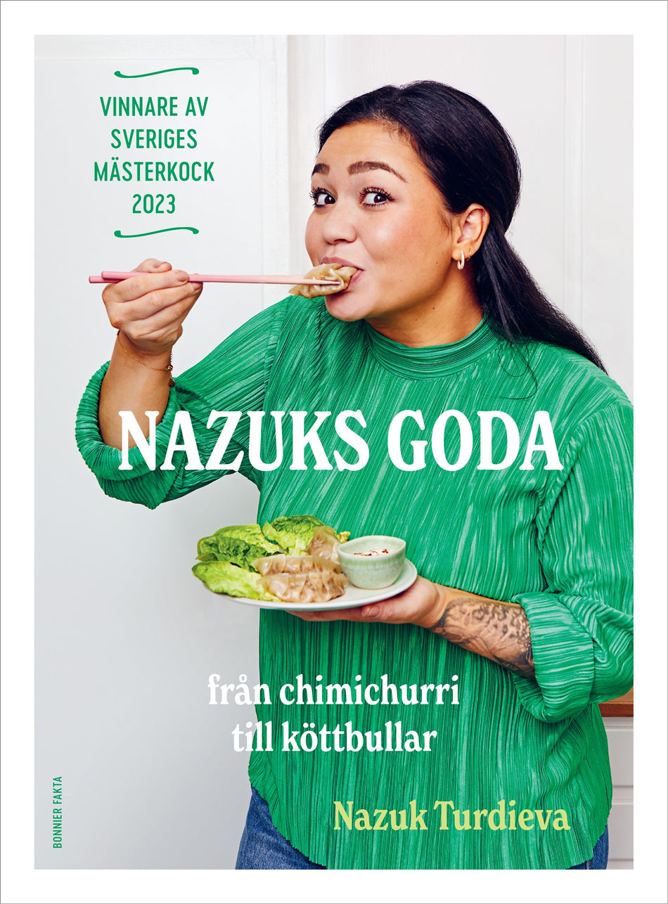 Valokuva kirjasta Nazuk Turdieva Nazuks goda : vinnare av Sveriges mästerkock 2023, kuuluu tuoteryhmään Ruots harrasteet taide.