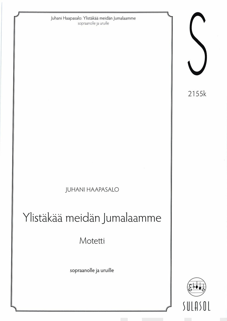 Valokuva kirjasta  Ylistäkää meidän Jumalaamme, kuuluu tuoteryhmään Musiikki.