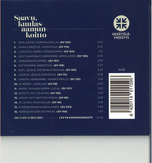 Saavu, kuulas aamunkoitto (cd)