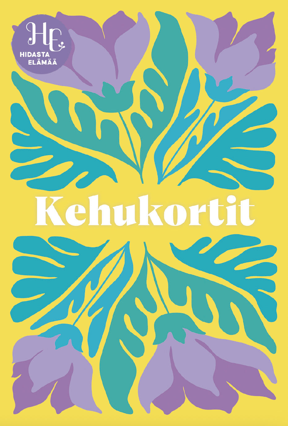 Valokuva tuotteesta Kehukortit Hidasta Elämää, kuuluu tuoteryhmään Julisteet teemapakat.